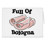 full of bologna greeting cards