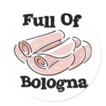 full of bologna sticker