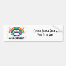 FULL-ON DOUBLE RAINBOW BUMPER STICKER