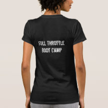 Full Throttle Boot Camp - Customized Shirt