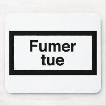 Fumer tue mouse pad