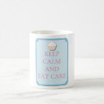 Fun Cupcake Keep Calm Eat Cake Coffee Cup Coffee Mugs