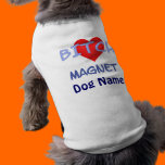 Fun Dog Magnet Pet Clothing - Customize