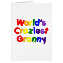 Fun Funny Grandmothers : World's Craziest Granny Greeting Card