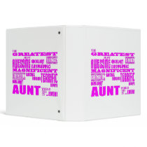 Fun Gifts for Aunts : Greatest Aunt 3 Ring Binder