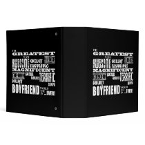 Fun Gifts for Boyfriends : Greatest Boyfriend 3 Ring Binder