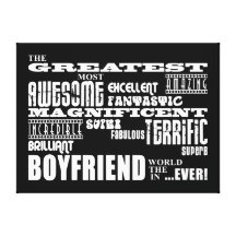Fun Gifts for Boyfriends : Greatest Boyfriend Stretched Canvas Print