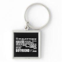 Fun Gifts for Boyfriends : Greatest Boyfriend Keychain