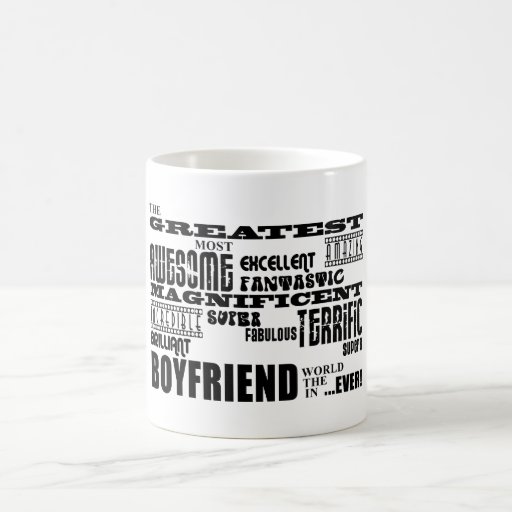 Fun Gifts for Boyfriends : Greatest Boyfriend Coffee Mugs