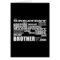 Fun Gifts for Brothers : Greatest Brother Greeting Cards