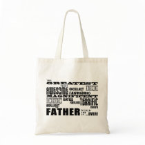Fun Gifts for Dads : Greatest Father Canvas Bags