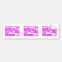 Fun Gifts for Girlfriends : Greatest Girlfriend Bumper Sticker