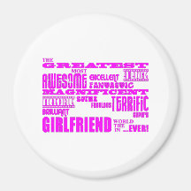 Fun Gifts for Girlfriends : Greatest Girlfriend Fridge Magnets