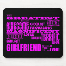 Fun Gifts for Girlfriends : Greatest Girlfriend Mouse Pad