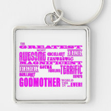 Fun Gifts for Godmothers : Greatest Godmother Key Chain