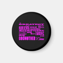 Fun Gifts for Godmothers : Greatest Godmother Magnets