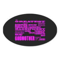 Fun Gifts for Godmothers : Greatest Godmother Sticker