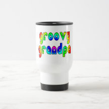 Fun Gifts for Grandfathers : Groovy Grandpa Coffee Mug