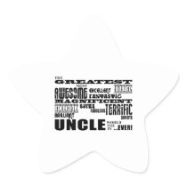 Fun Gifts for Uncles : Greatest Uncle Sticker
