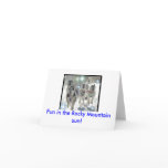 Fun in the Rocky Mountain sun! Greeting Cards