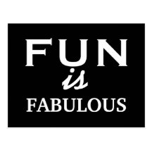 FUN is fabulous - motivational postcard