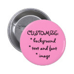 FUN! MAKE YOUR OWN PIN!
