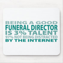 Funeral Director 3% Talent Mouse Pad