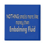 Funeral Director/Mortician & Embalmer Gifts Refrigerator Magnets