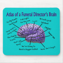 Funeral Director/Mortician Funny Brain Design Mousepad
