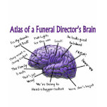 Funeral Director/Mortician Funny Brain Design t-shirts