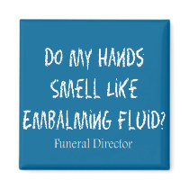 Funeral Director/Mortician Funny Gifts