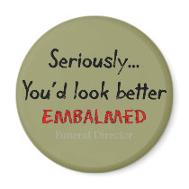 Funeral Director/Mortician Funny Hearse Design Refrigerator Magnets
