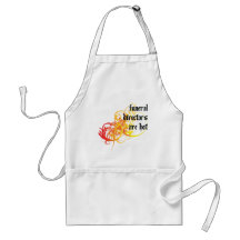 Funeral Directors Are Hot Apron