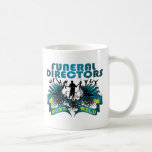 Funeral Directors Gone Wild Coffee Mug