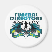 Funeral Directors Gone Wild Magnets