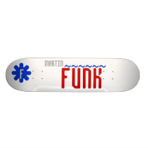 FUNK- MARTIN SKATE BOARD DECK
