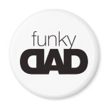 Funky Dad Magnet