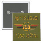 Funny 100th Birthday Gifts Pin