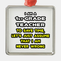 Funny 1st Grade Teacher T-Shirts and Gifts Christmas Tree Ornaments