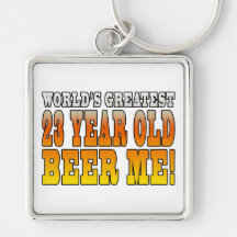 Funny 23rd Birthdays : Worlds Greatest 23 Year Old Keychain
