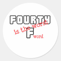 Funny, "40 is the worst" sticker