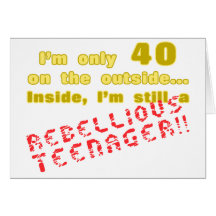 Funny 40th Birthday Present Greeting Cards