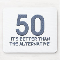 Funny 50th Gift Ideas. Mouse Mat