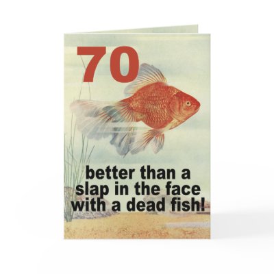 Funny 70th Birthday Card by 50thbirthdaygifts