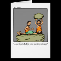 Funny Anesthesiologist Greeting Card cards