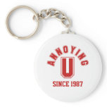 Funny Annoying You Keychain, Red