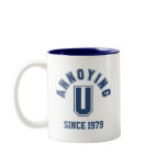 Funny Annoying You Mug, Blue
