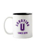Funny Annoying You Mug, Purple