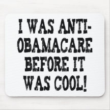 Funny Anti-Obamacare Mousepads