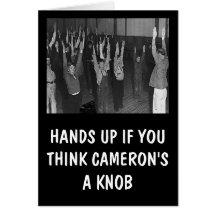 Funny anti Tories Greeting Cards